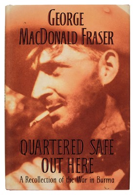 Lot 353 - Fraser (George MacDonald). Quartered Safe Out Here, 1st edition, 1992