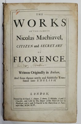 Lot 333 - Machiavelli (Niccolo). The Works of the Famous Nicolas Machiavel, 1695