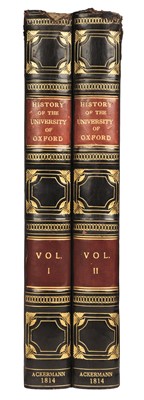 Lot 87 - Ackermann (Rudolph). A History of the University of Oxford, 2 volumes, 1st edition, 1814