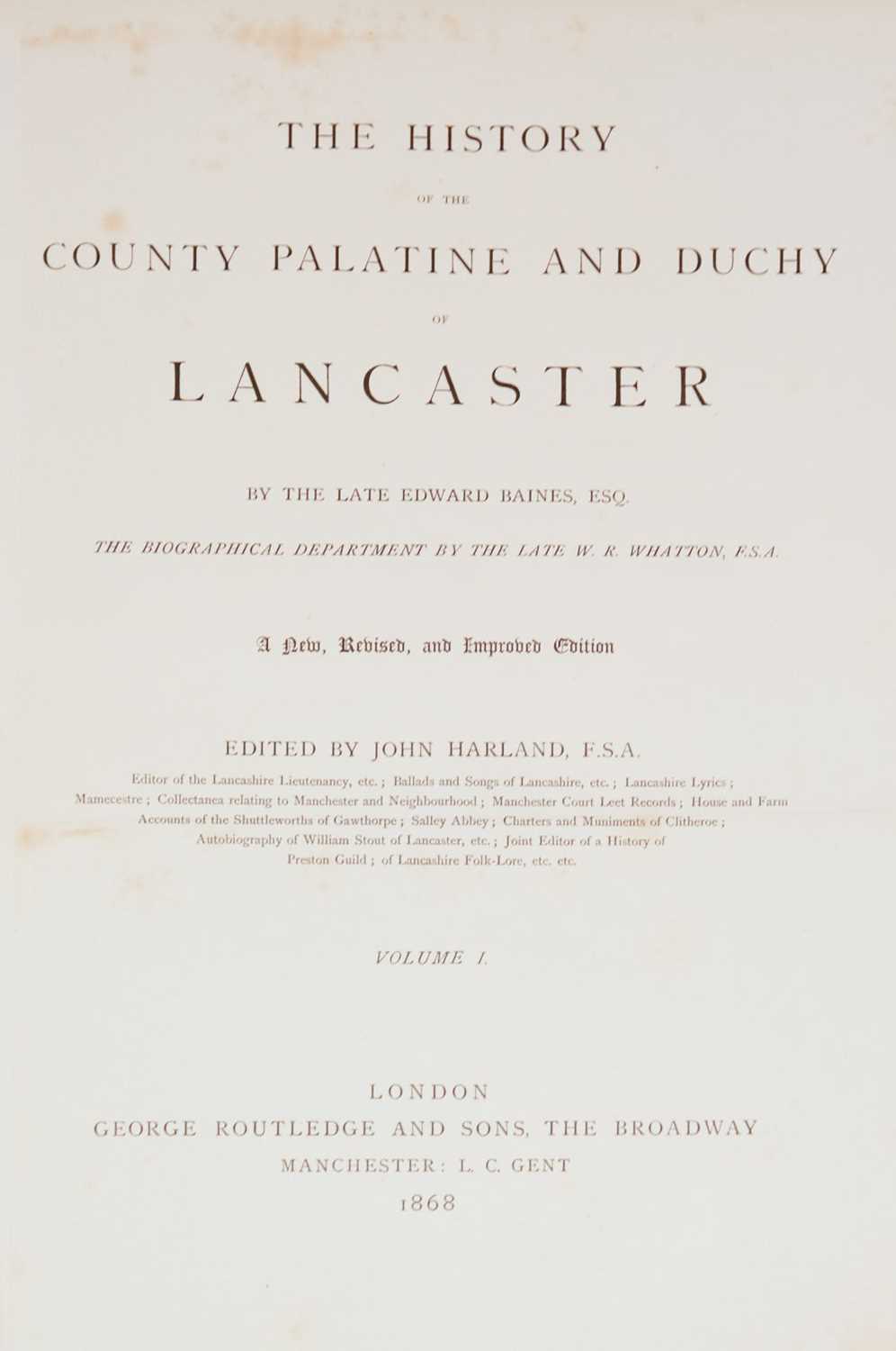 Lot 89 - Baines (Edward). The History of the County Palatine and Duchy of Lancaster, 2 vols., new ed., 1868