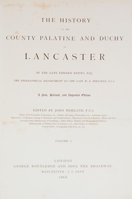 Lot 89 - Baines (Edward). The History of the County Palatine and Duchy of Lancaster, 2 vols., new ed., 1868