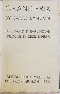 Lot 319 - Lyndon (Barré). Grand Prix, London: limited edition, John Miles Ltd, 1935