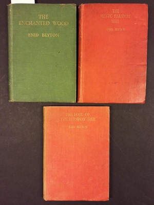 Lot 467 - Blyton (Enid). The Enchanted Wood, 1942, The Magic Faraway Tree, 1943, and others related