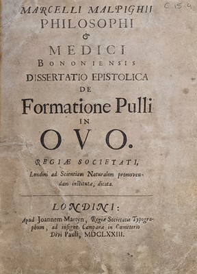 Lot 110 - Malpighi (Marcello). Dissertatio epistolica de formatione pulli in ovo, John Martyn, 1673