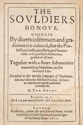 Lot 87 - Adams (Thomas). The Souldiers Honour, 1617