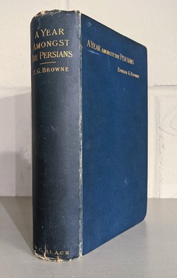 Lot 5 - Browne (Edward G.). A Year Amongst the Persians, 1893