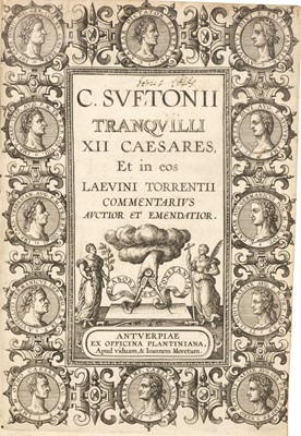 Lot 283 - Suetonius Tranquillus (Gaius). XII Caesares, Antwerp: Plantin, 1591