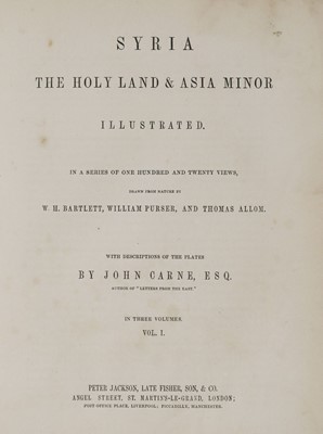 Lot 306 - Carne (John). Syria, The Holy Land & Asia Minor Illustrated, c.1842