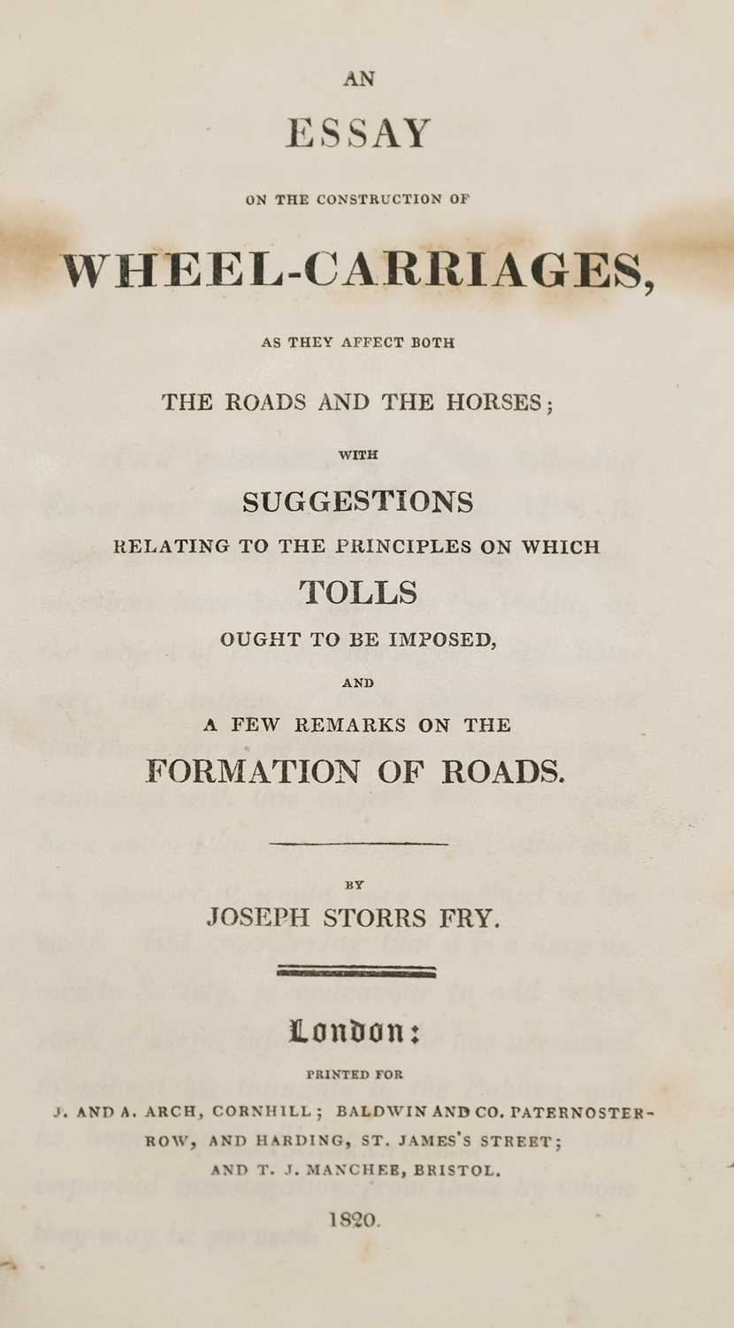 Lot 85 - Fry (Joseph Storrs). An Essay on the Construction of Wheel-Carriages..., 1820