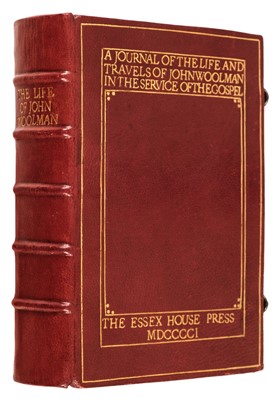 Lot 599 - Essex House Press. A Journal of the Life and Travels of John Woolman