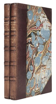 Lot 349 - Nelson (Horatio). The Letters of Lord Nelson to Lady Hamilton, 2 volumes, 1814