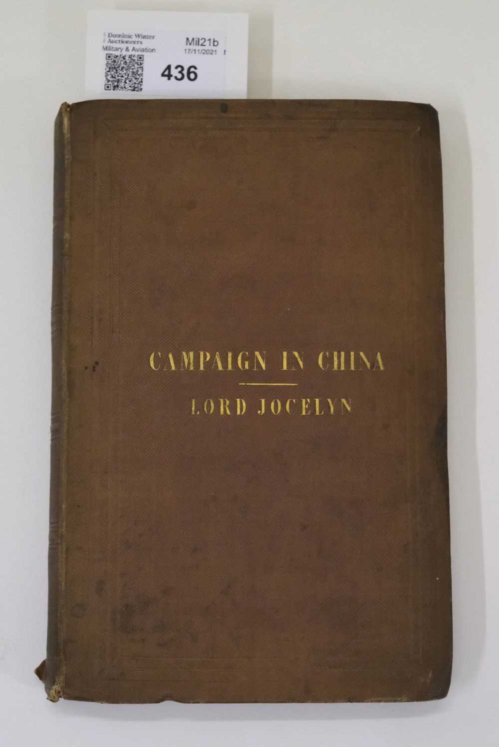 Lot 31 - Jocelyn (Robert). Six Months with the Chinese Expedition, 1841