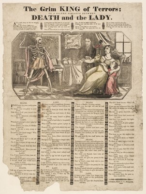 Lot 88 - Broadsides. The Grim King of Terrors..., Death and the Lady, circa 1820