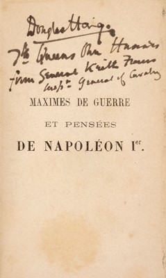 Lot 273 - Haig Douglas, 1st Earl Haig, 1861-1928. Maximes de guerre et pensees de Napoleon, Paris, 1863
