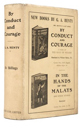 Lot 719 - Henty (G.A.) By Conduct and Courage, 1st Canadian edition, 1905