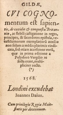 Lot 231 - Gildas. Gildae, cui cognomentum est sapientis, de excidio & conquestu Britanniae, 1568