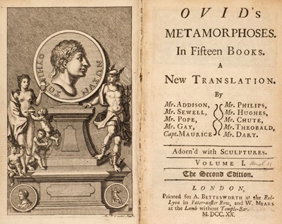 Lot 351 - Ovid. Metamorphoses in Fifteen Books. A New Translation by Mr Addison, Sewell, Pope, Gay