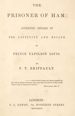 Lot 156 - Briffault (Frederic T.) The Prisoner of Ham, 1846