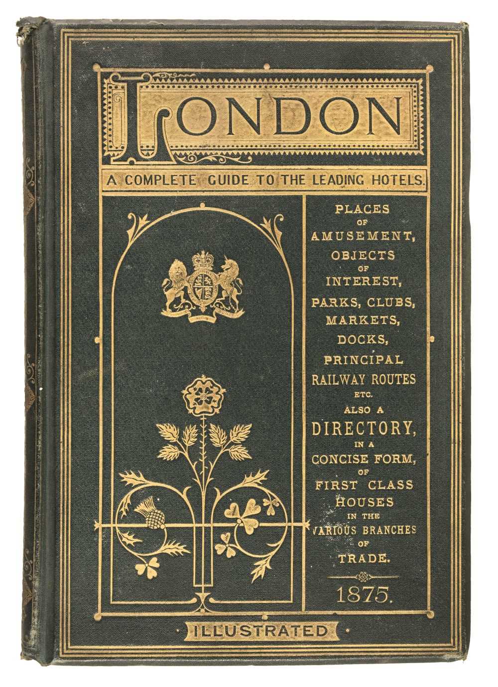 Lot 26 - Herbert (Henry, publisher). London (Illustrated). A Complete Guide, 1875