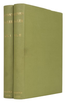Lot 51 - Walton (Izaak & Charles Cotton). The Complete Angler, 2 volumes, 1893