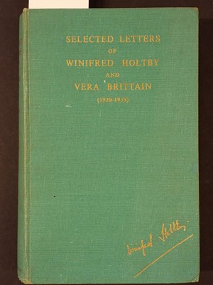Lot 228 - Brittan (Vera & Geoffrey Handley-Taylor, editors). Selected Letters of Winifred Holtby
