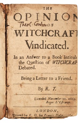 Lot 122 - Witchcraft. The Opinion of Witchcraft Vindicated, 1670
