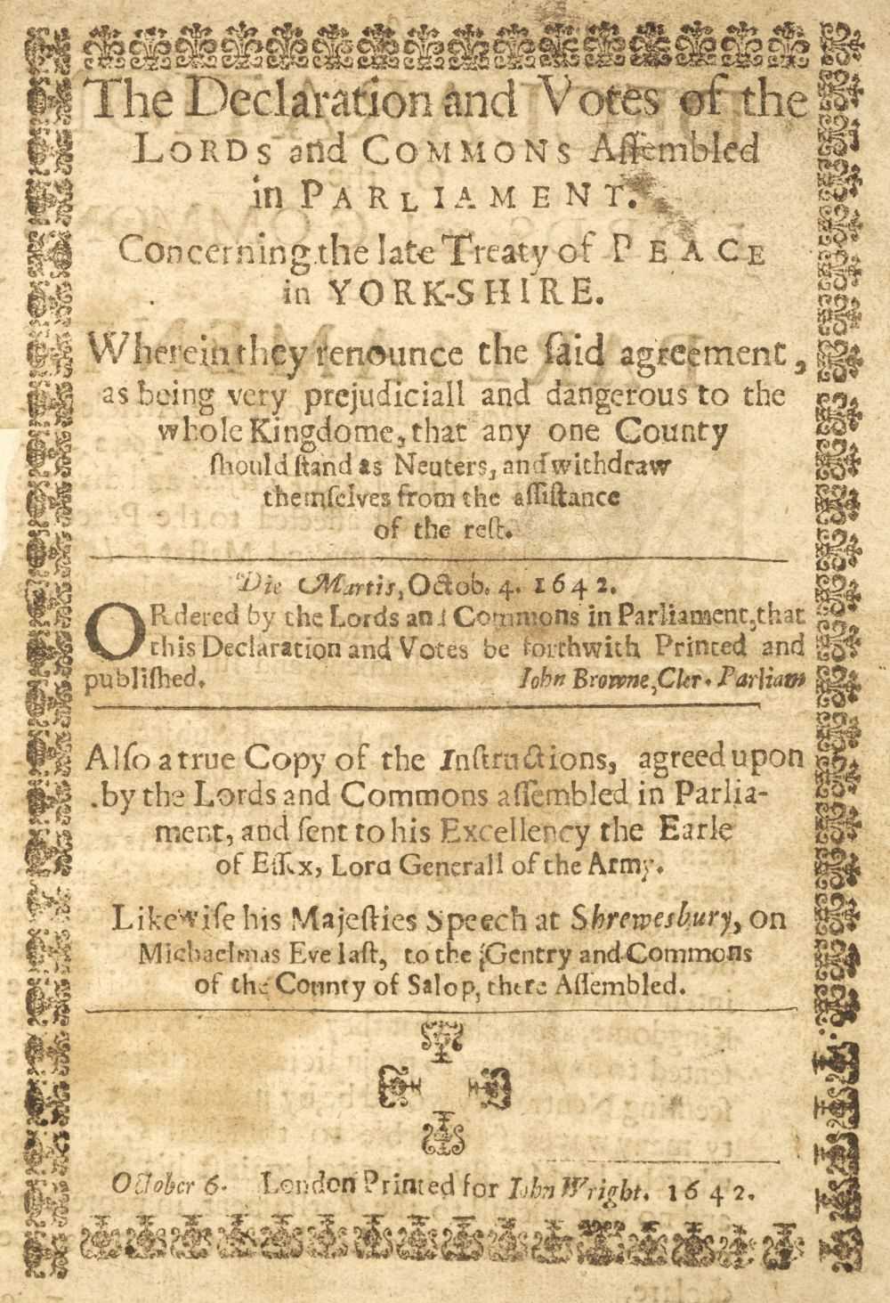 Lot 115 - English Civil War. The Declaration and Votes of the Lords and Commons assembled in Parliament. 1642