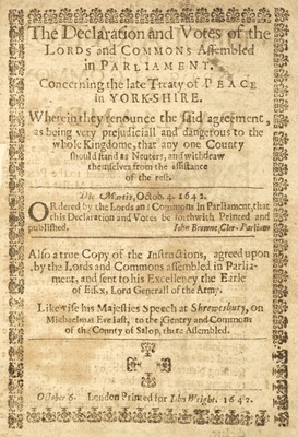 Lot 115 - English Civil War. The Declaration and Votes of the Lords and Commons assembled in Parliament. 1642