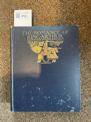 Lot 312 - Rackham (Arthur). The Romance of King Arthur, London: Macmillan, 1917