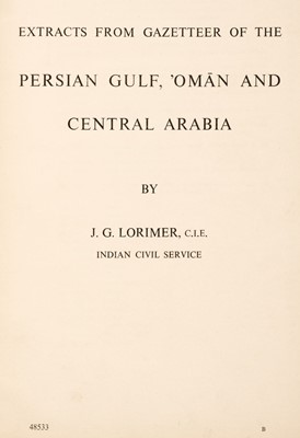 Lot 47 - Lorimer (John Gordon). Extracts from Gazetteer of the Persian Gulf, Oman and Central Arabia, c. 1950