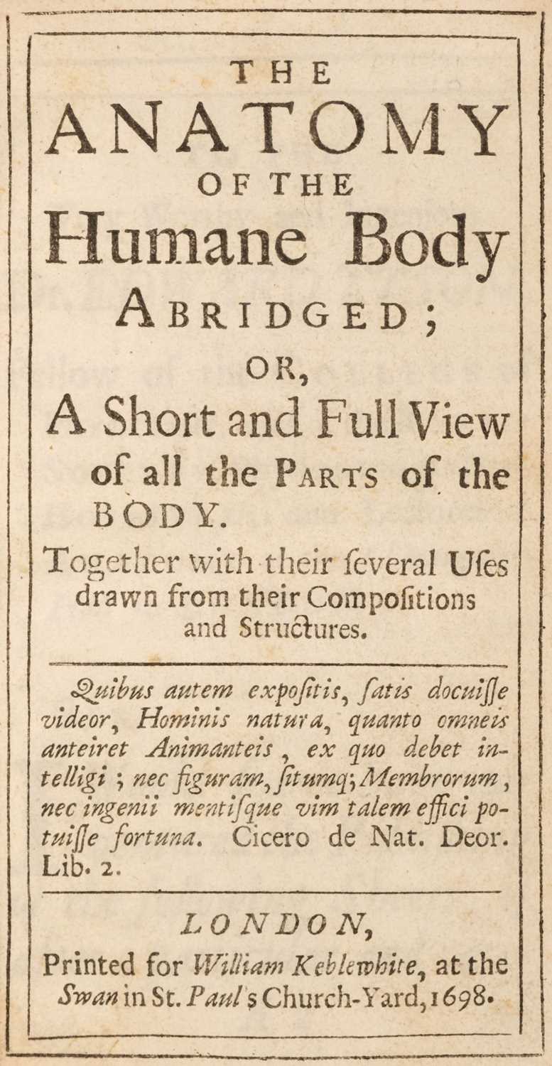 Lot 214 - Keill (James). The Anatomy of the Human Body Abridged... , 1st edition, 1698