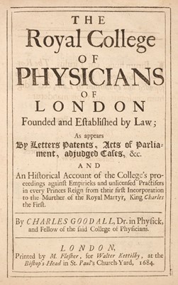 Lot 358 - Goodall (Charles). The Royal College of Physicians of London..., 1684