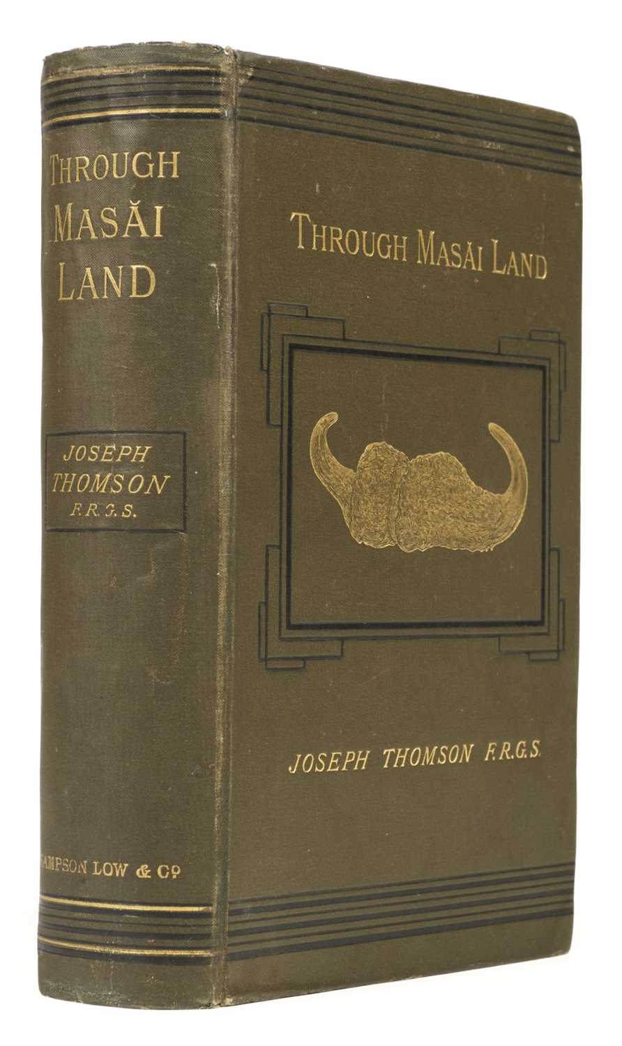 Lot 24 - Thomson (Joseph). Through Masai Land, 1st edition, London: Sampson Low & Co, 1885