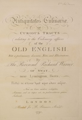 Lot 341 - Warner (Rev. Richard, of Sway, Hants). Antiquitates Culinariae, 1st edition, 1791