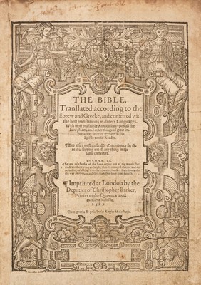 Lot 248 - Bible [English]. The Bible. Translated according to the Ebrew and Greeke, 1589