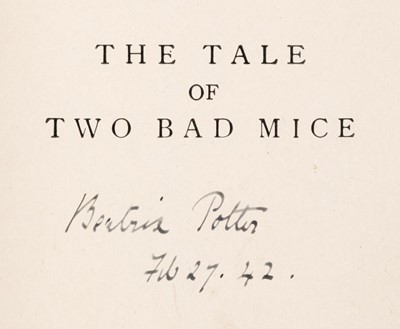 Lot 628 - Potter (Beatrix). The Tale of Two Bad Mice, later edition, [after 1918], signed by the author