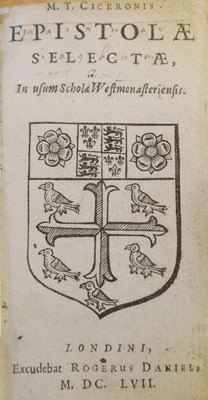 Lot 268 - Cicero (Marcus Tullius). Epistolæ selectæ, in usum scholæ Westmonasteriensis, 1657