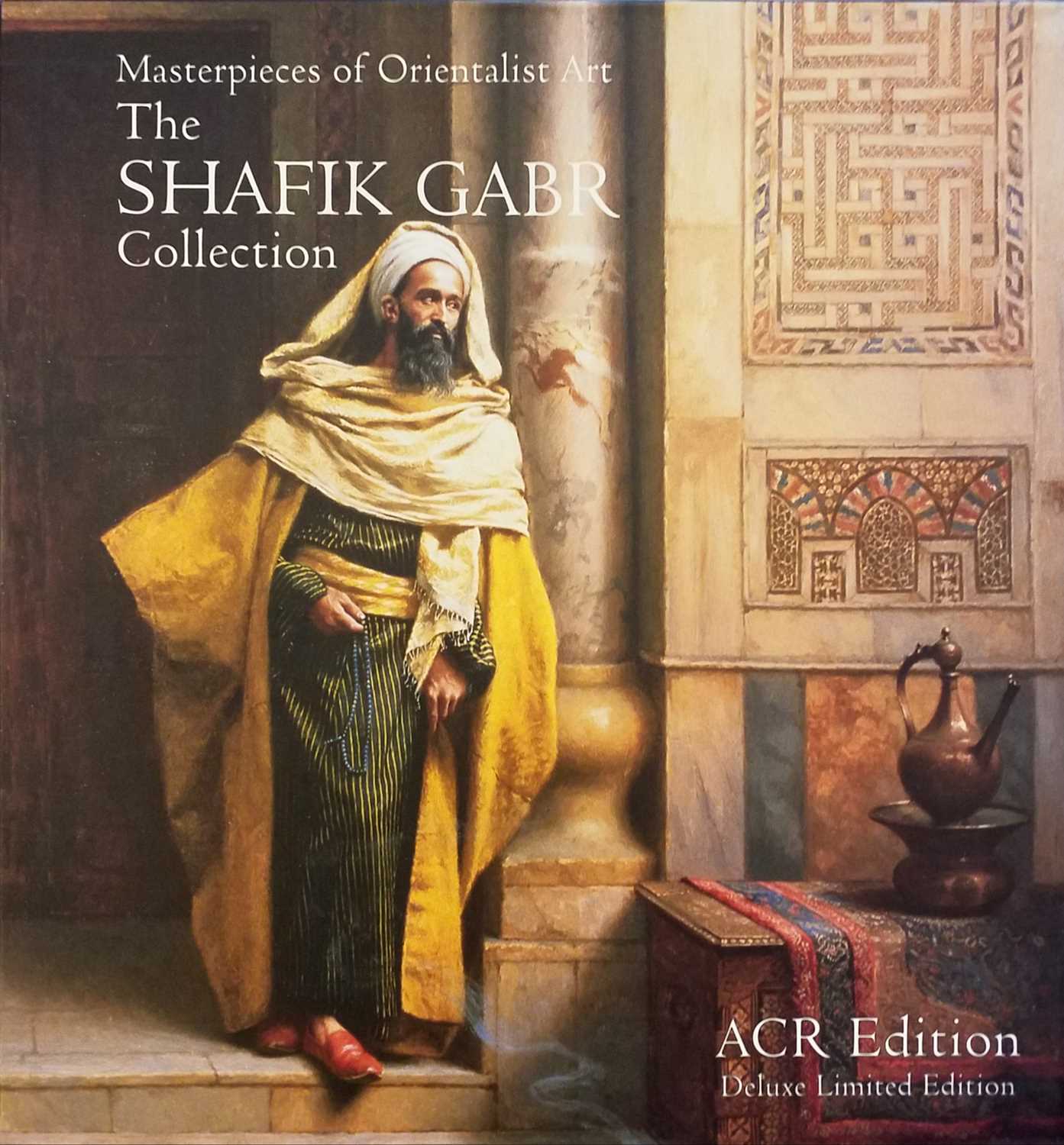 Lot 401 - Rafif (Ahmed Chaouki). Masterpieces of Orientalist Art, The Shafik Gabr Collection, deluxe limited edition, Paris: ACR Edition, 2008