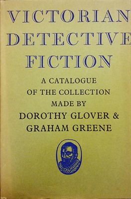 Lot 802 - Glover (Dorothy & Grahame Greene). Victorian Detective Fiction, limited edition, London: The Bodley Head, 1966