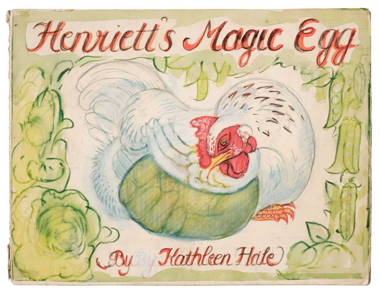 Lot 705 - Hale (Kathleen, 1898 - 2000). Henrietta's Magic Egg, set of original storyboards, & related items