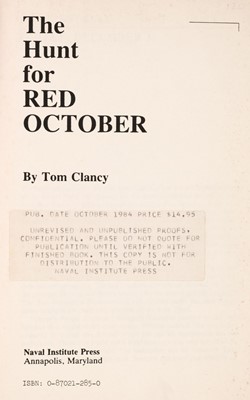 Lot 753 - Clancy (Tom). The Hunt For Red October, Advanced Proof, Annapolis: Naval Institute Press, 1984