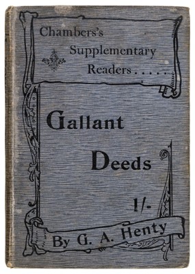 Lot 720 - Henty (G.A.) Gallant Deeds, 1st edition, 1905