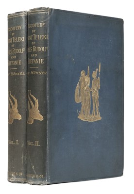 Lot 25 - Van Hohnel (Ludwig). Discovery of Lakes Rudolf and Stefanie, 1st edition in English, 1894