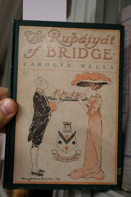 Lot 562 - Wells (Carolyn). The Rubáiyát of Bridge, 1st edition, 1909