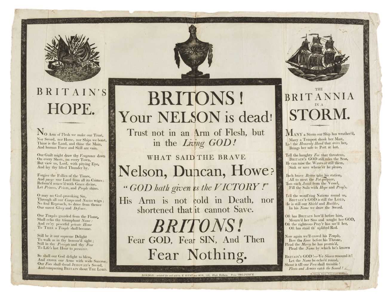 Lot 291 - Nelson broadside. Britons! Your Nelson is dead! Trust not in an Arm of Flesh, but in the Living GOD!