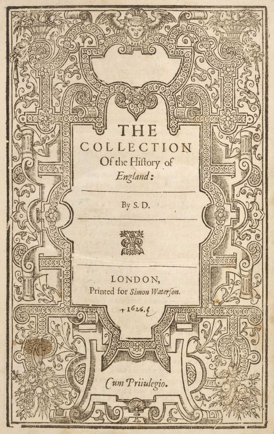 Lot 223 - Daniel (Samuel). The Collection of the History of England, 1626