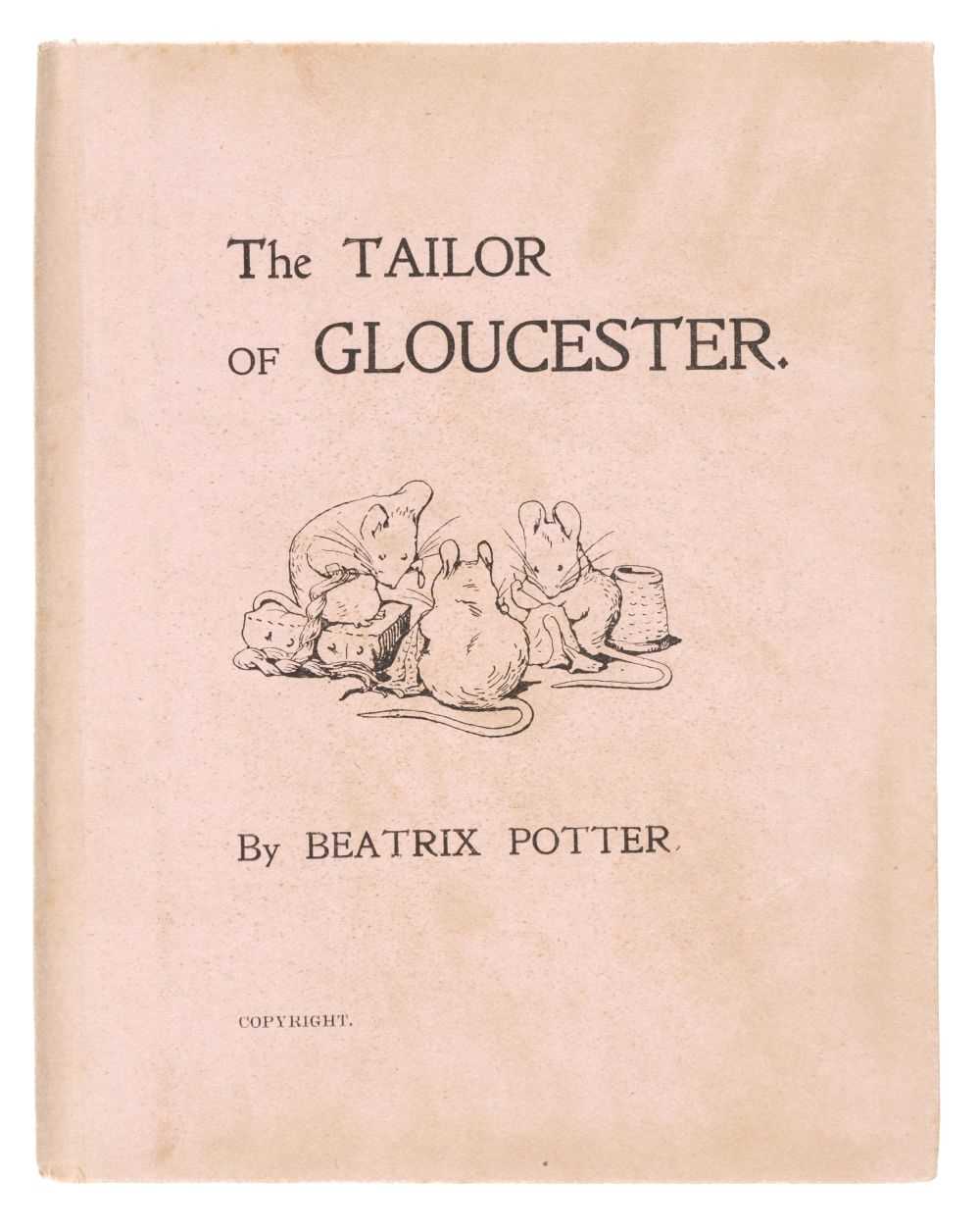 Lot 590 - Potter (Beatrix). The Tailor of Gloucester, 1st privately printed edition, [Strangeways], December 1902