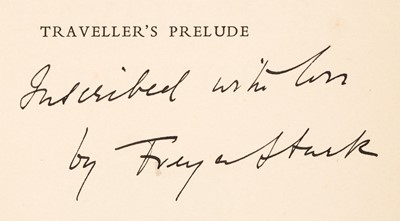 Lot 40 - Stark (Freya). Traveller's Prelude, 1st edition, presentation copy, London: John Murray, 1950