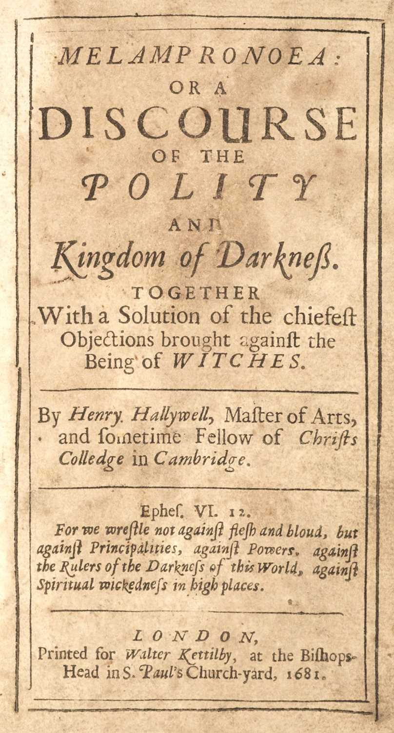 Lot 344 - Hallywell (H.). Melampronoea: or a Discourse of the Polity and Kingdom of Darkness, 1681