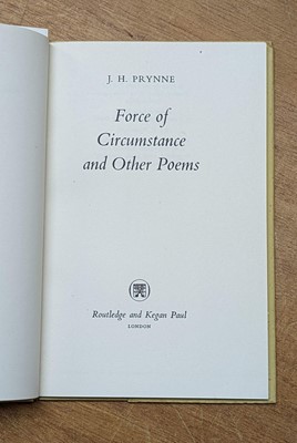 Lot 420 - Prynne (J.H). Force of Circumstance and Other Poems, 1st edition, inscribed copy, 1962